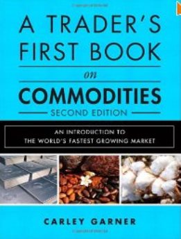 Book of the Month- July 2012: A Traders First Book on Commodities