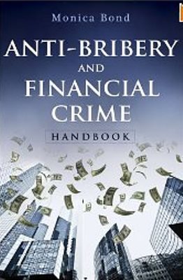 Book of the Month- February 2014 : Anti- Bribery and Financial Crime