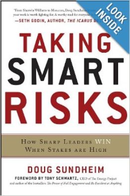 Book of the Month – April 2011: Taking Smart Risks