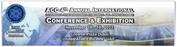 ACC 4th Annual International GRC & Financial Crimes Conference & Exhibition